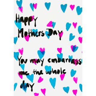 Mothers Day Emberass me