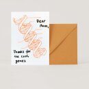 Dear Mum, thanks for the cool genes
