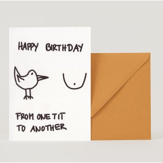 Happy Birthday From one tit to another