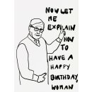 How To Have A Birthday (Mansplaining)